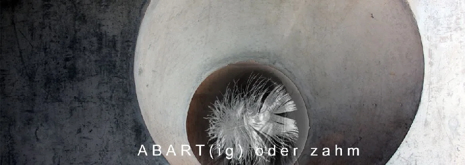 Abartig-oder-zahm1